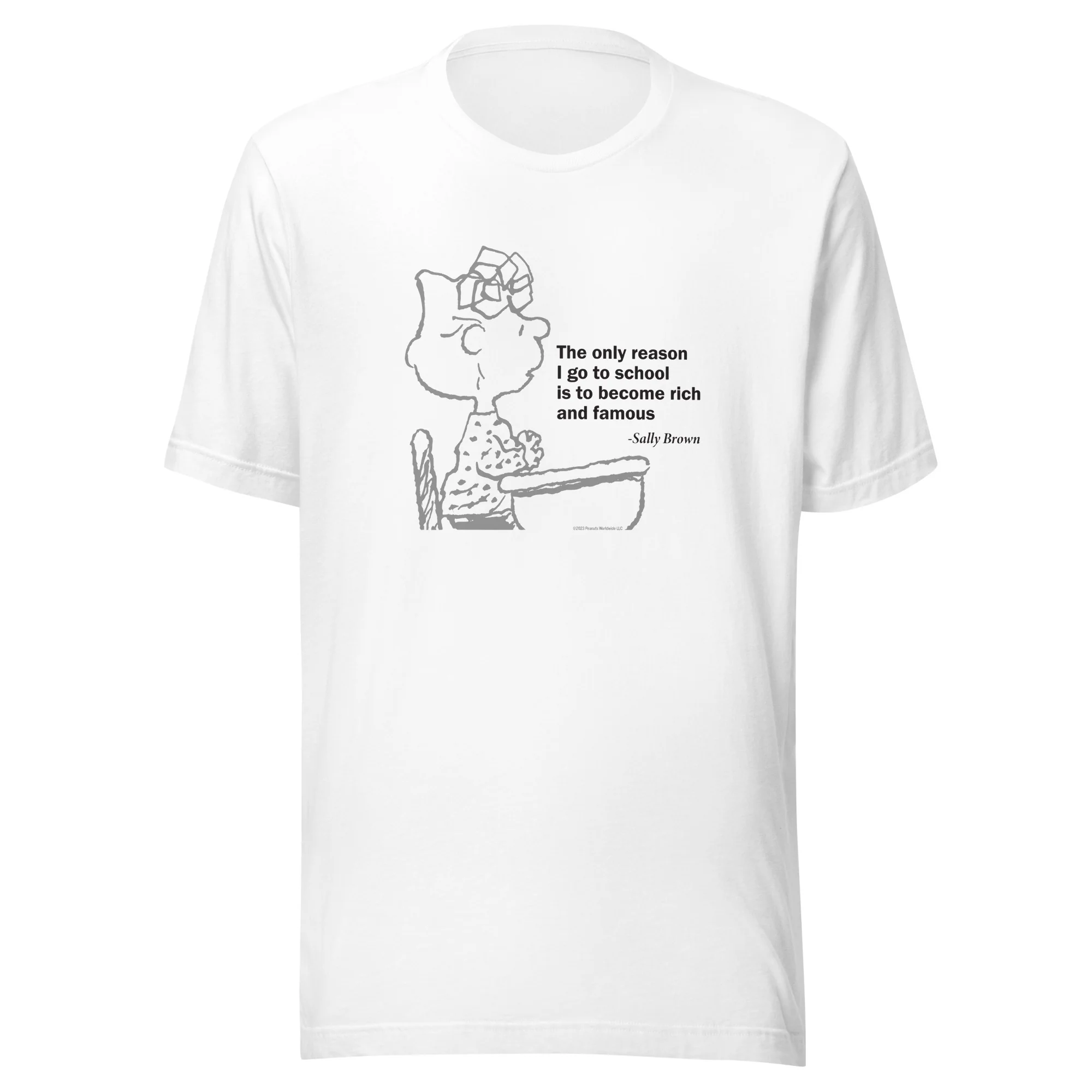 Sally Brown The Only Reason I Go To School T-Shirt - Image 3
